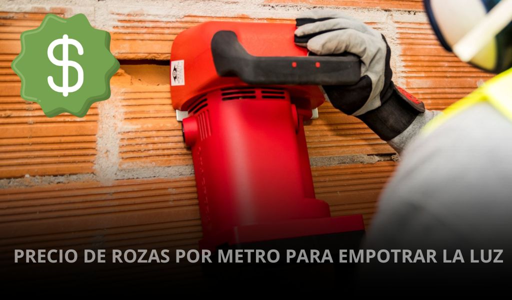 PRECIO-DE-ROZAS-POR-METRO-PARA-EMPOTRAR-LA-LUZ